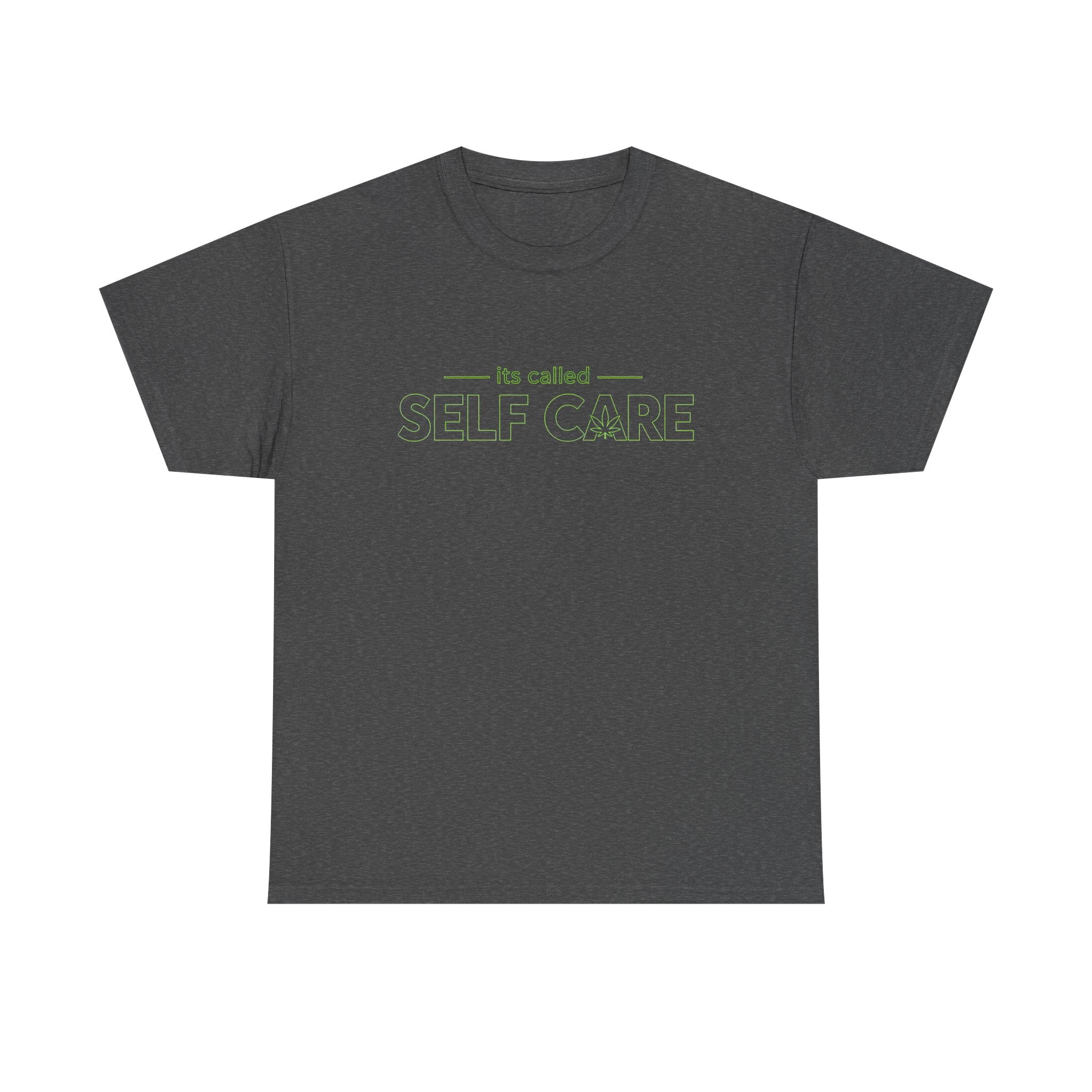 Self Care Tee — "It's Called Self Care" Cannabis Graphic T‑Shirt
