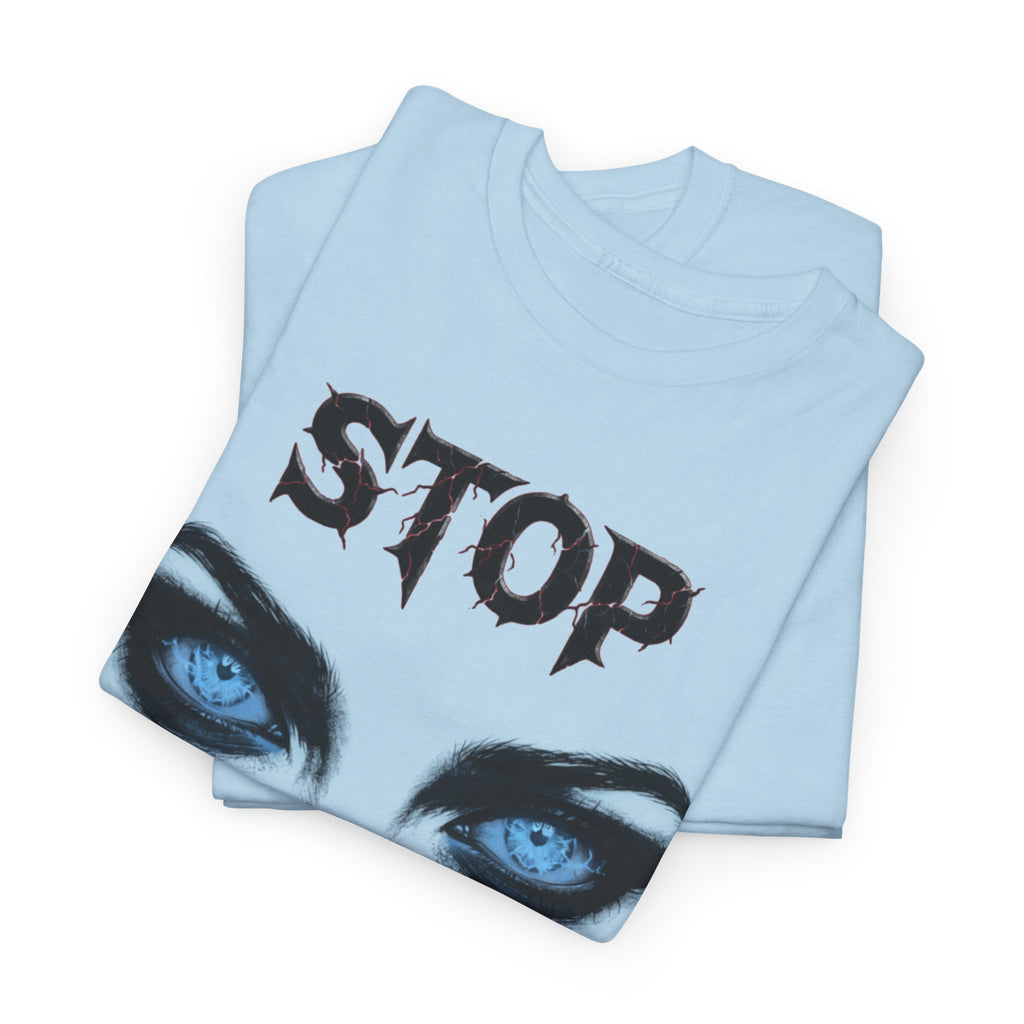 "Stop" Demon Eyes Graphic Tee