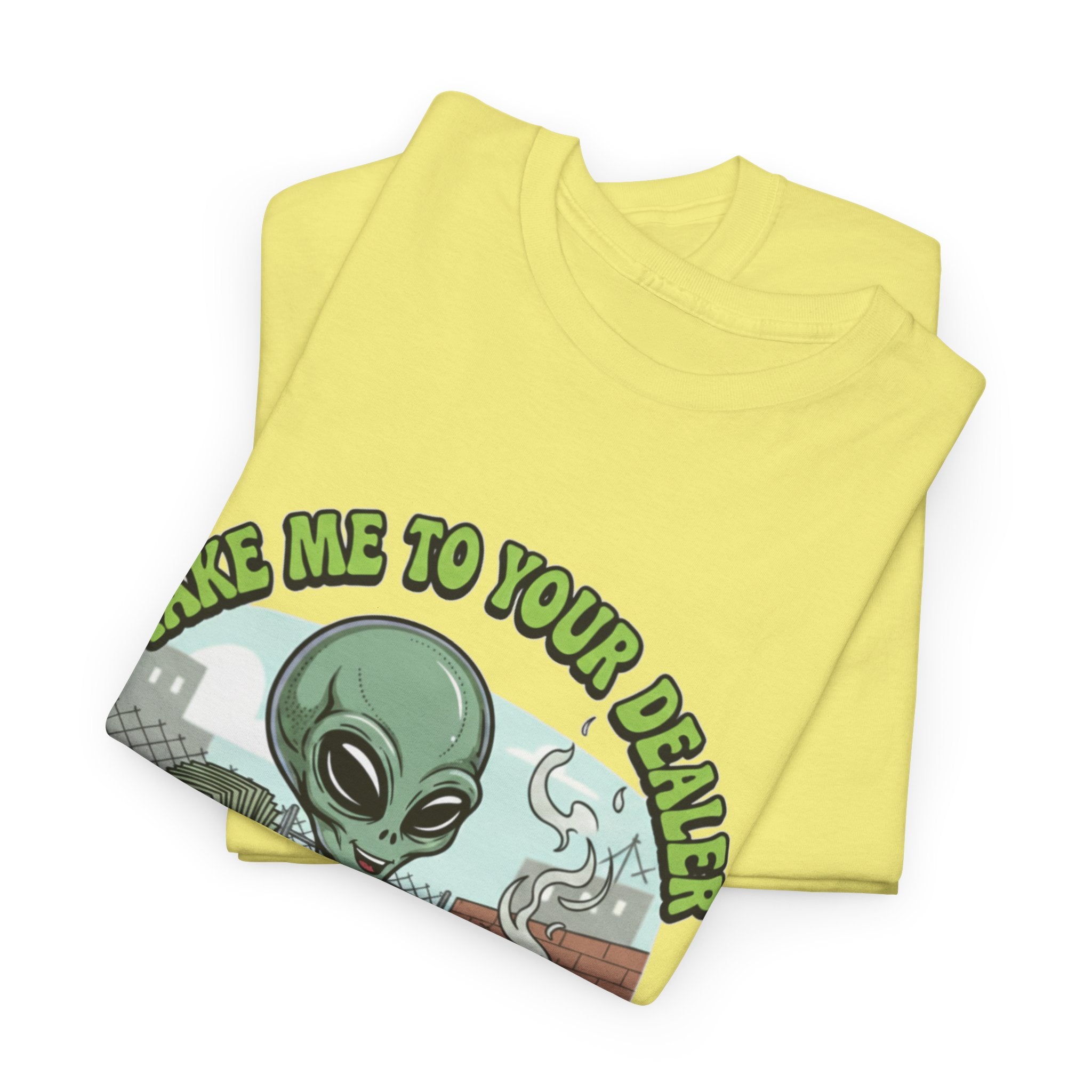 Take Me to Your Dealer Retro UFO Graphic Tee — Funny 420 Alien Cannabis T-Shirt