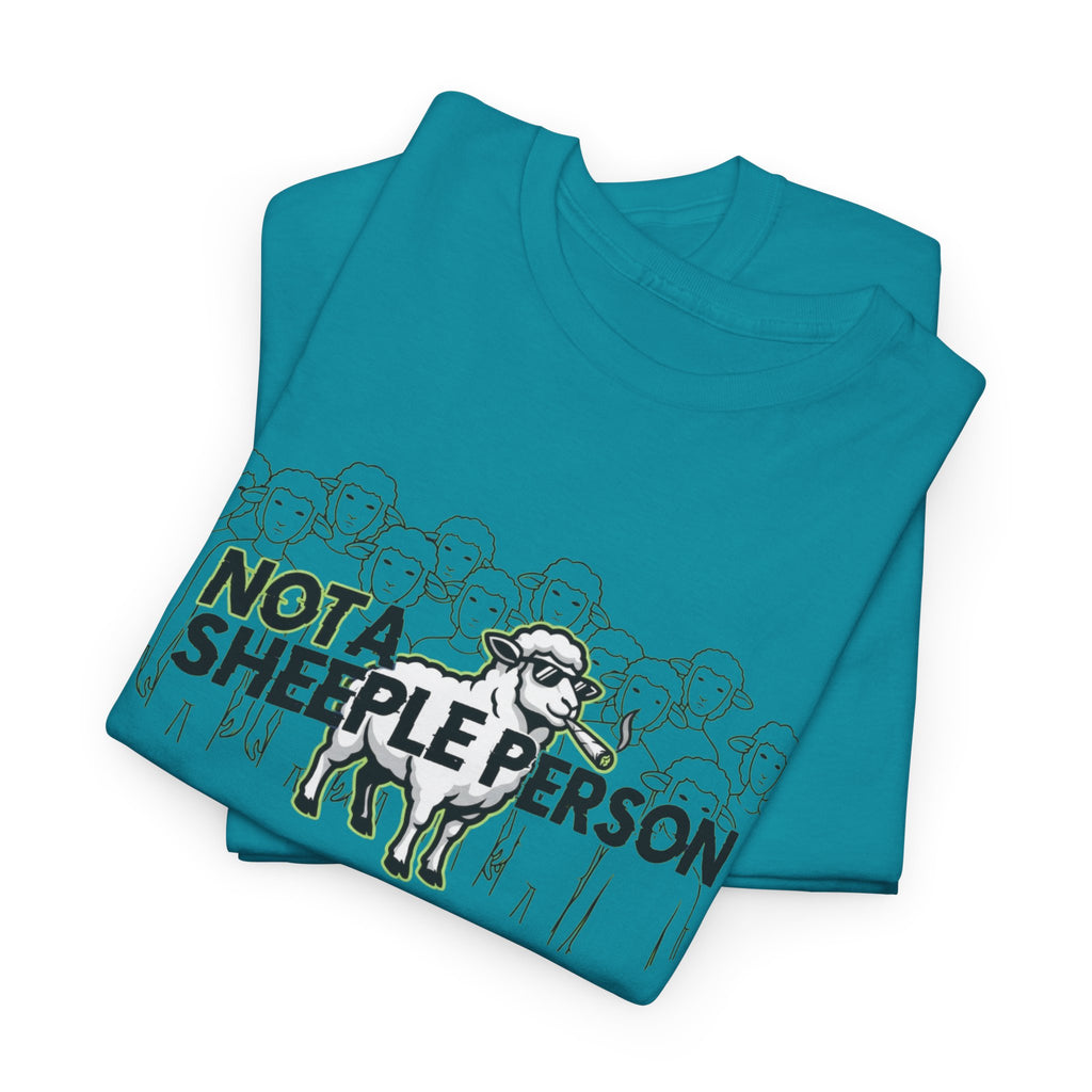 Not a Sheeple T‑Shirt — Anti‑Conformity / No NPC Graphic Tee