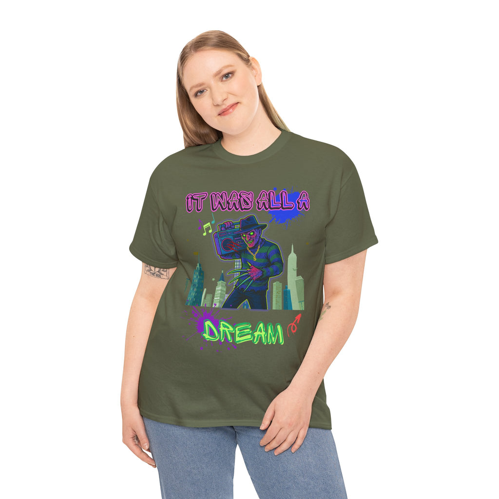 It Was All A Dream Unisex Heavy Cotton Tee - Streetwear, Graphic Tee, Hip Hop Fashion, Casual Wear, Gift Ideas