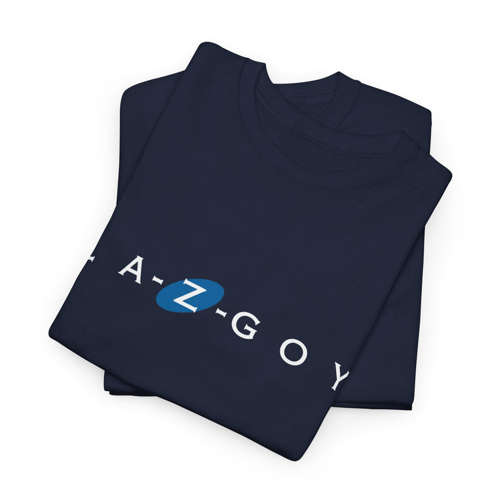LA-Z-GOY satire tee