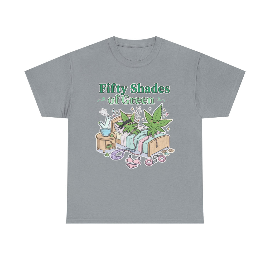 Fifty Shades of Green Unisex Tee | Funny Stoner Graphic Shirt