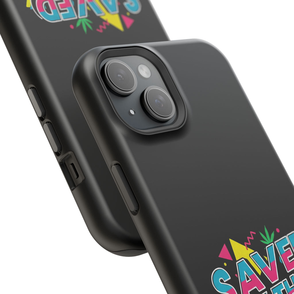 "Saved by the Sativa" Magnetic Impact-Resistant Case- Phone Case for iPhone & Android