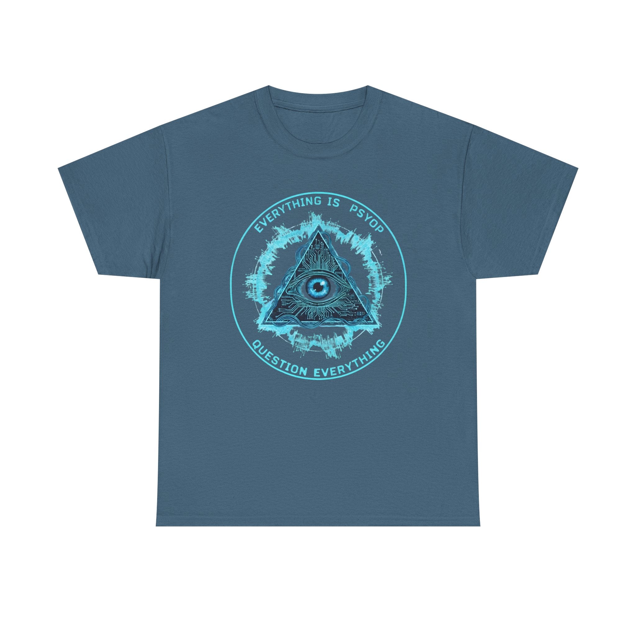 Everything Is A PsyOp T Shirt Conspiracy All Seeing Eye Pyramid Question Everything Tee