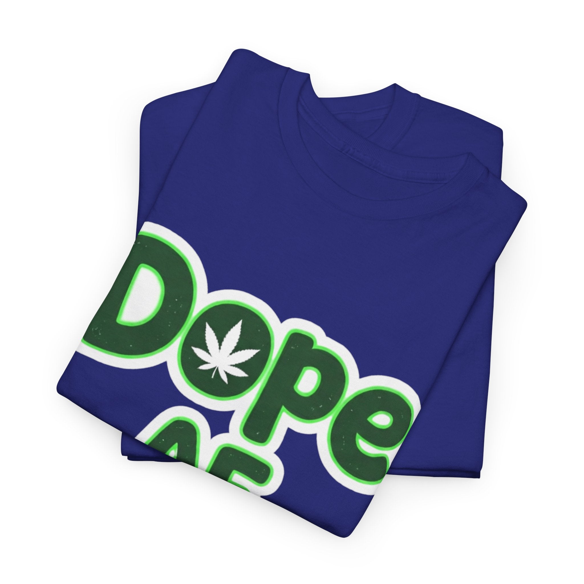 'Dope AF' 420 Graphic Tee
