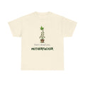 Ain't Dead Yet, Motherfucker Cannabis Graphic Tee — Funny Stoner T-Shirt