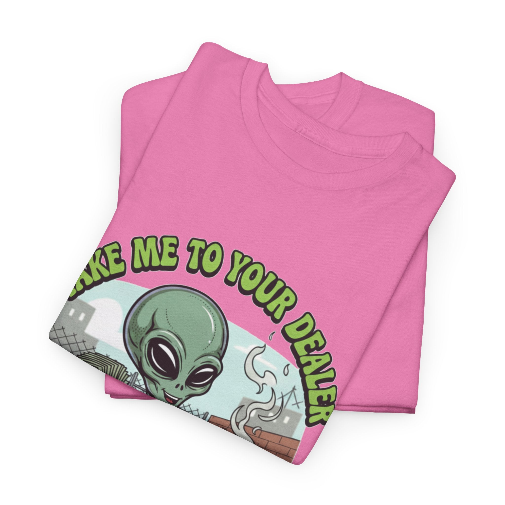 Take Me to Your Dealer Retro UFO Graphic Tee — Funny 420 Alien Cannabis T-Shirt