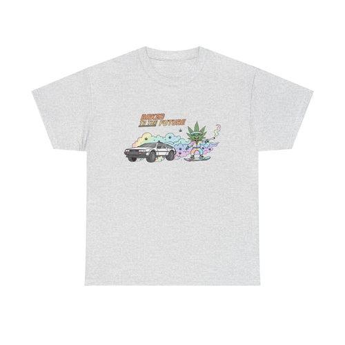 Baked To the Future- Stoner Movie Parody Tee
