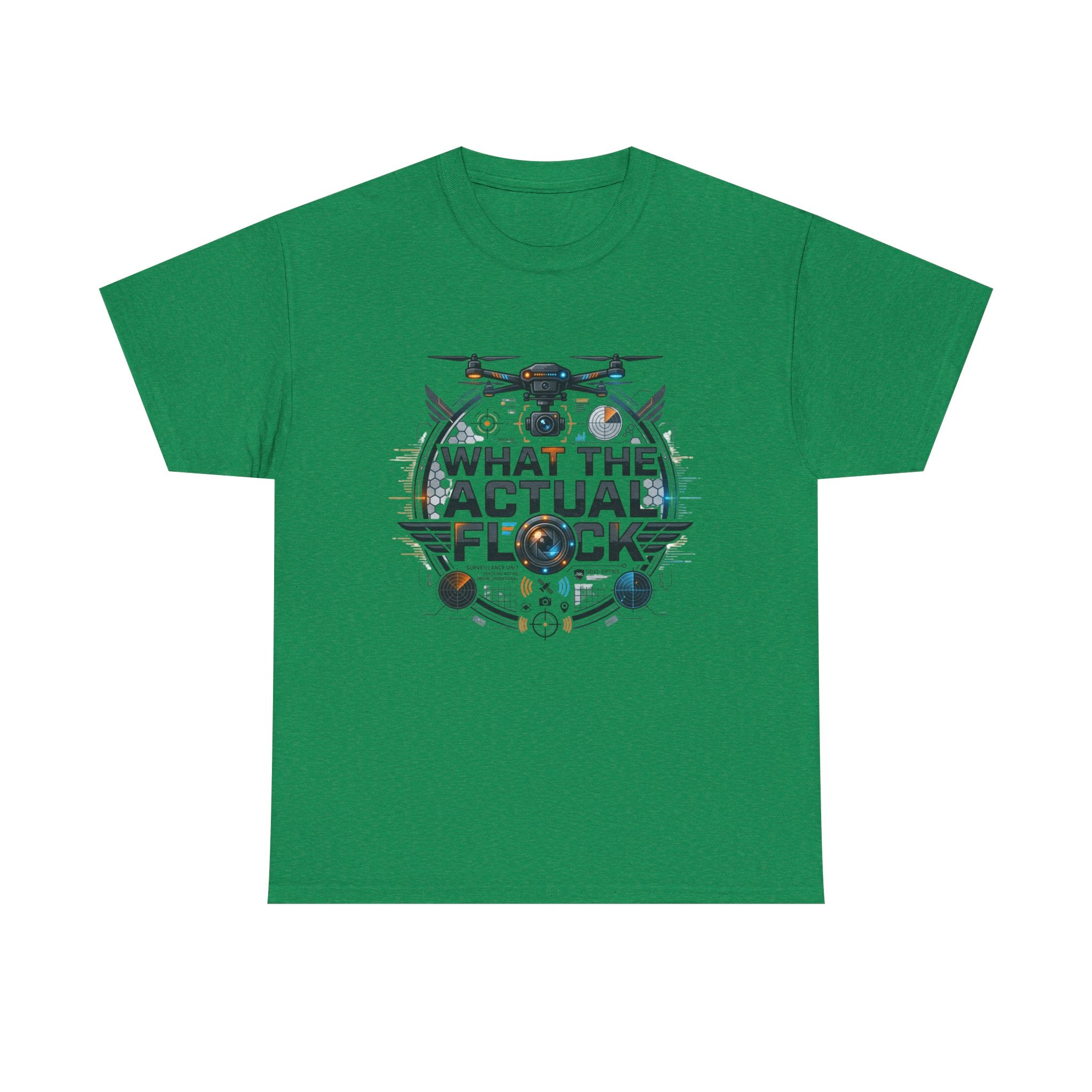 Drone ‘What The Actual Flock’ Tee — Funny Drone Pilot Shirt
