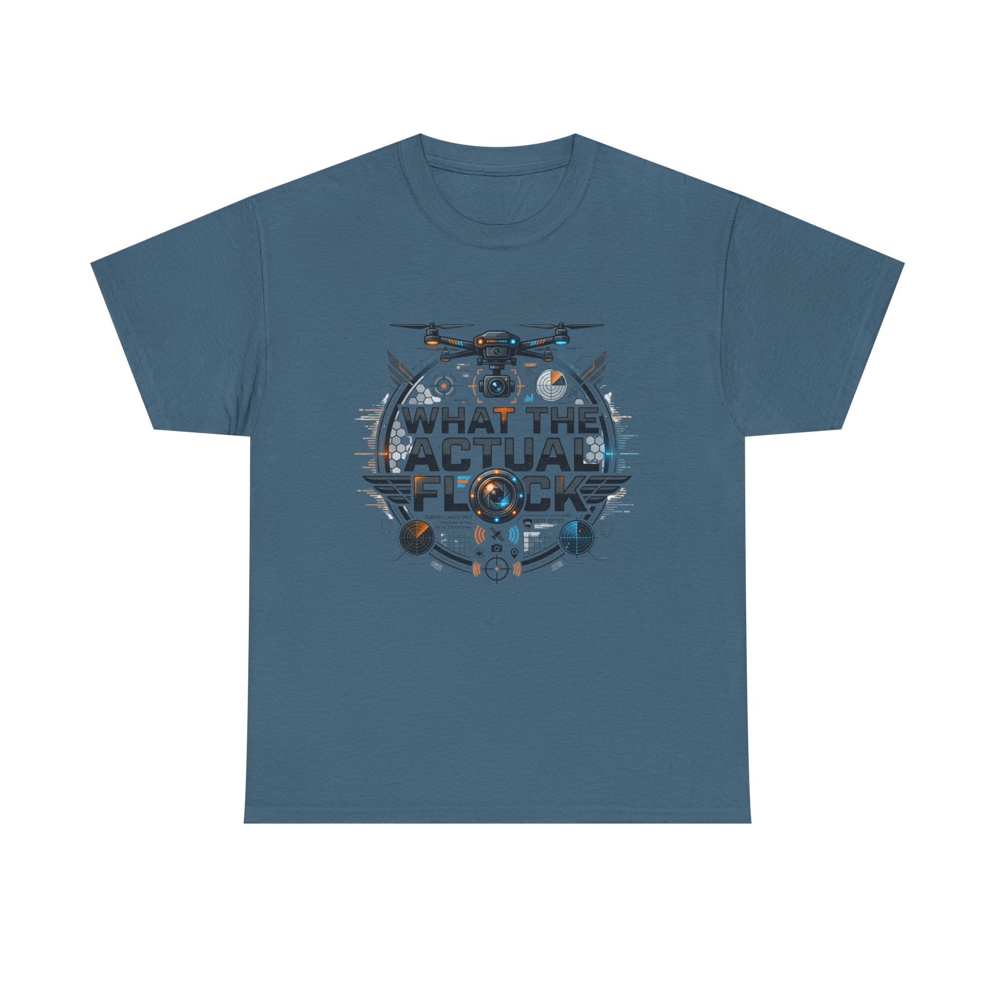 Drone ‘What The Actual Flock’ Tee — Funny Drone Pilot Shirt