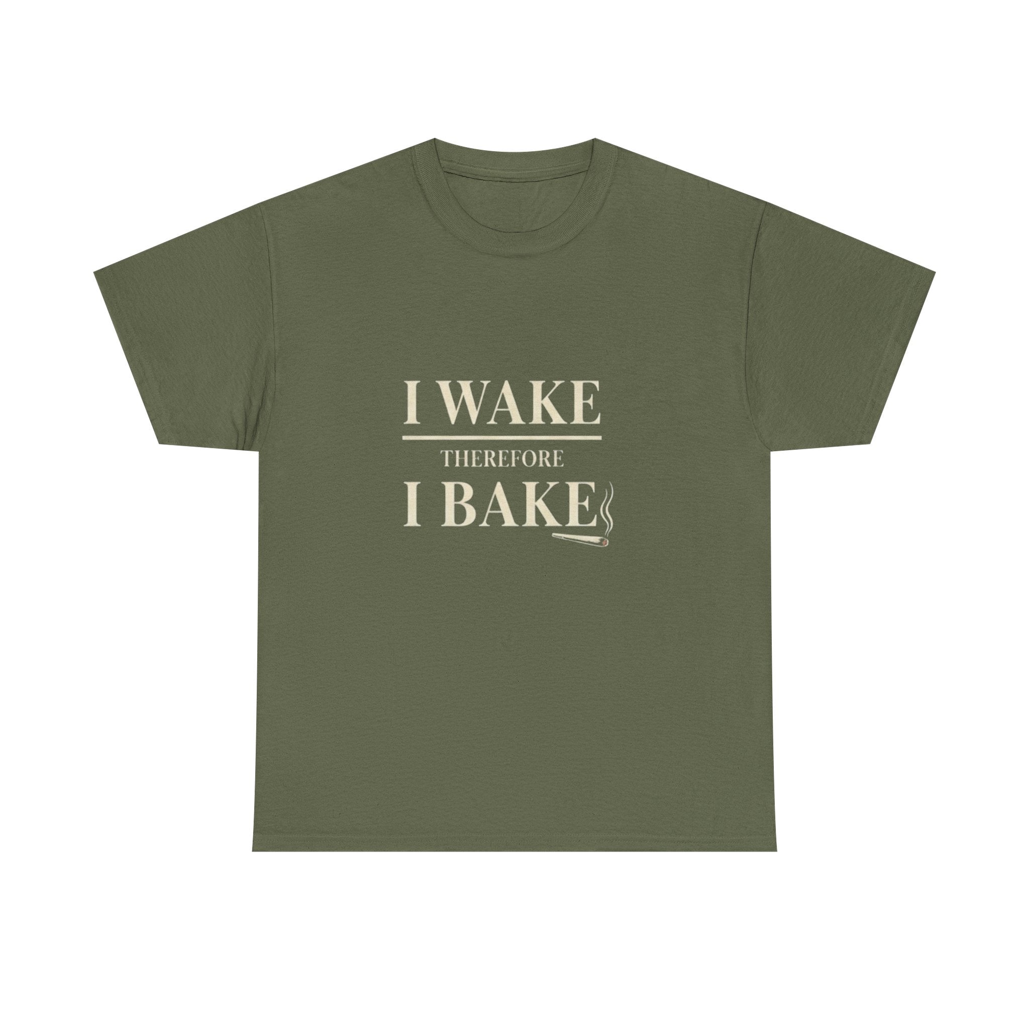 I Wake Therefore I Bake Stoner Humor T-Shirt | 420 Wake and Bake Tee