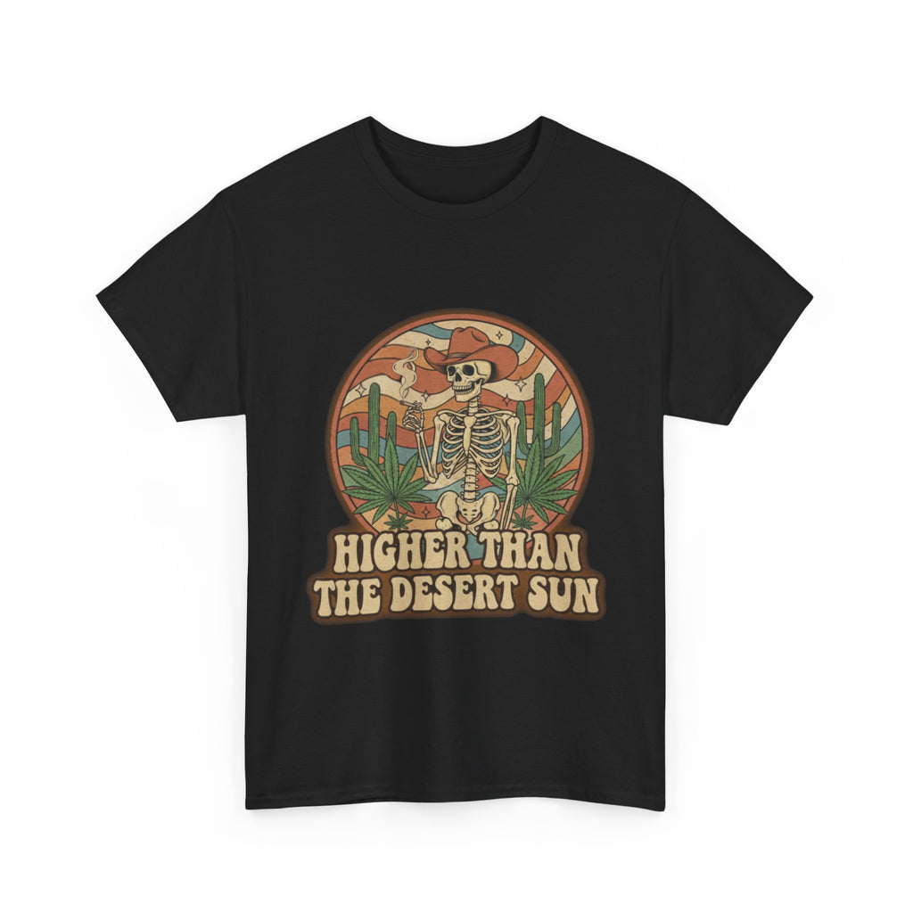 Higher Than the Desert Sun Skeleton Cowboy Tee | Desert Cactus Retro Graphic