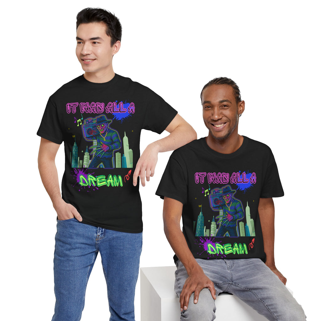 It Was All A Dream Unisex Heavy Cotton Tee - Streetwear, Graphic Tee, Hip Hop Fashion, Casual Wear, Gift Ideas