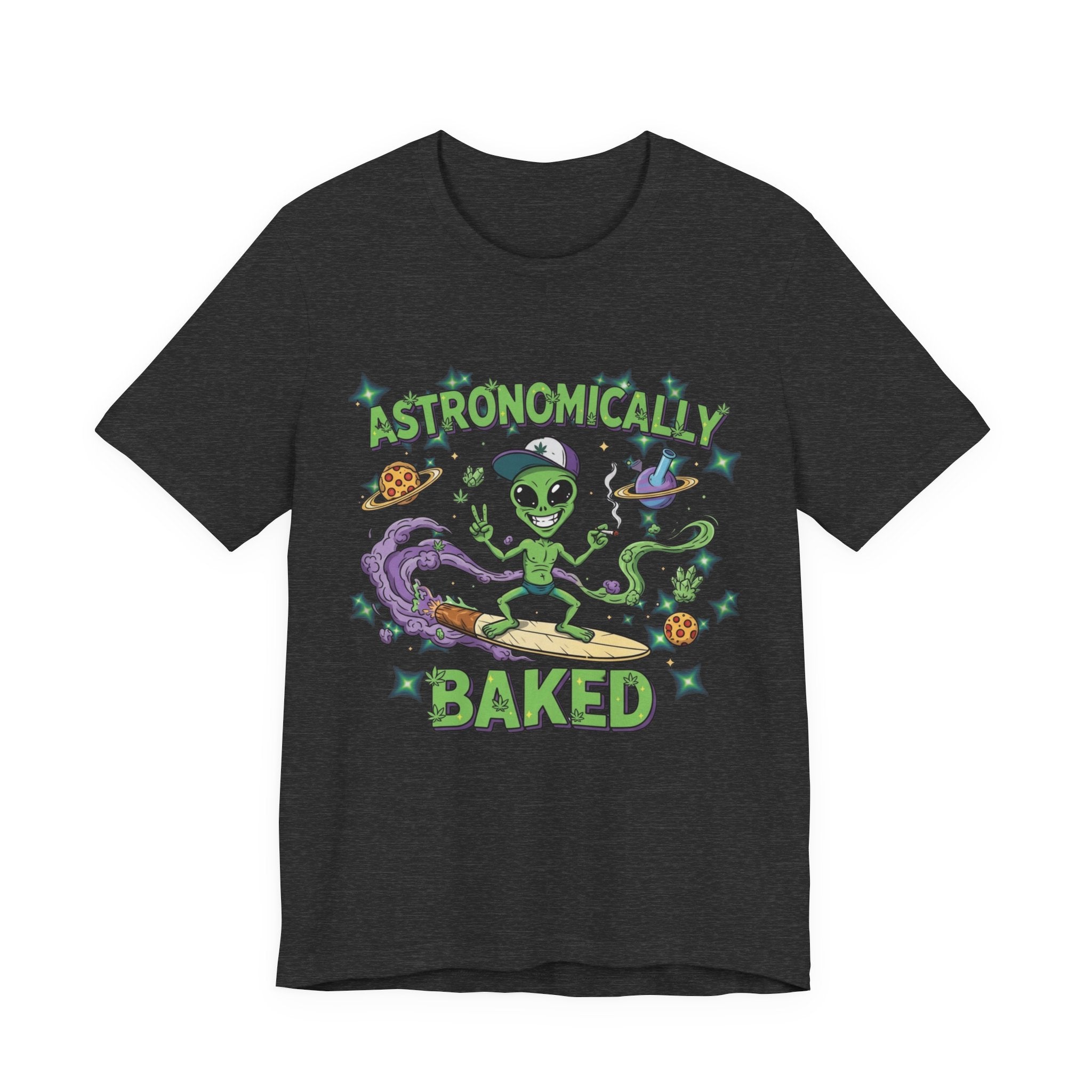 Astronomically Baked Alien Stoner Tee, Funny Graphic Tee, Unisex T-Shirt, Quirky Gift for Space Lovers, Birthday Gift Idea, 420 Weed Lover
