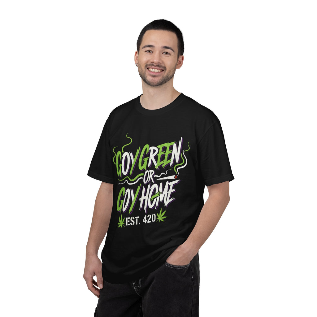 Goy Green or Goy Home T-Shirt | 420 Leaf Graphic Tee
