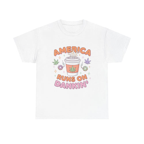 America Runs on Dankin'- Herb Leaf Graphic Tee | Funny Stoner Parody