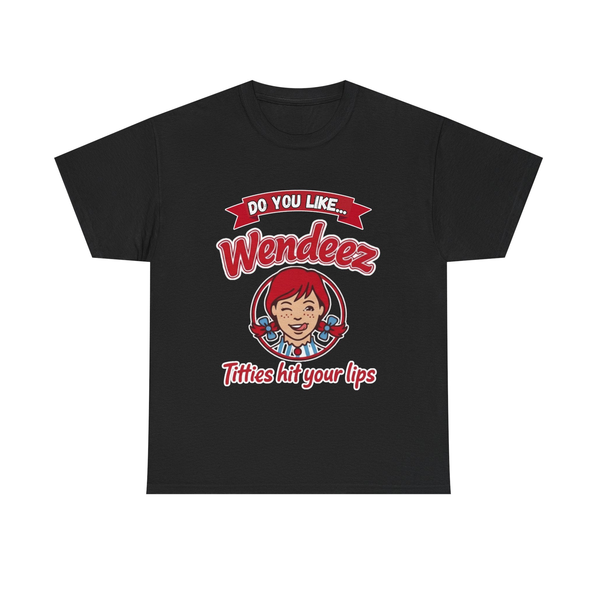 Wendeez Parody Retro Logo Tee — "Do You Like Wendeez Titties Hit Your Lips" Funny Viral T-Shirt