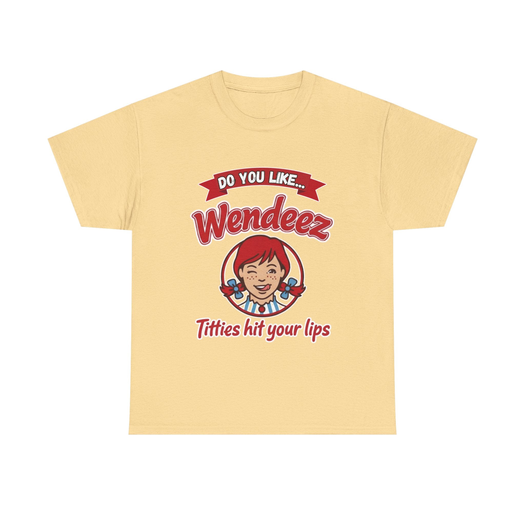 Wendeez Parody Retro Logo Tee — "Do You Like Wendeez Titties Hit Your Lips" Funny Viral T-Shirt