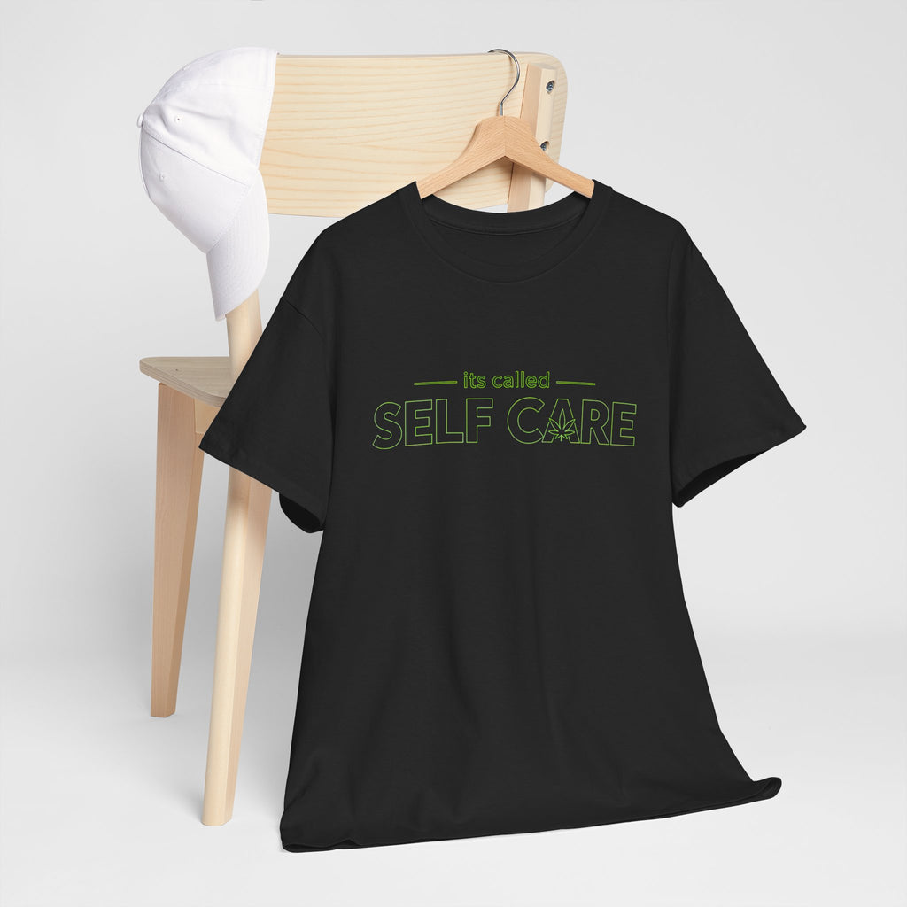Self Care Tee — "It's Called Self Care" Cannabis Graphic T‑Shirt