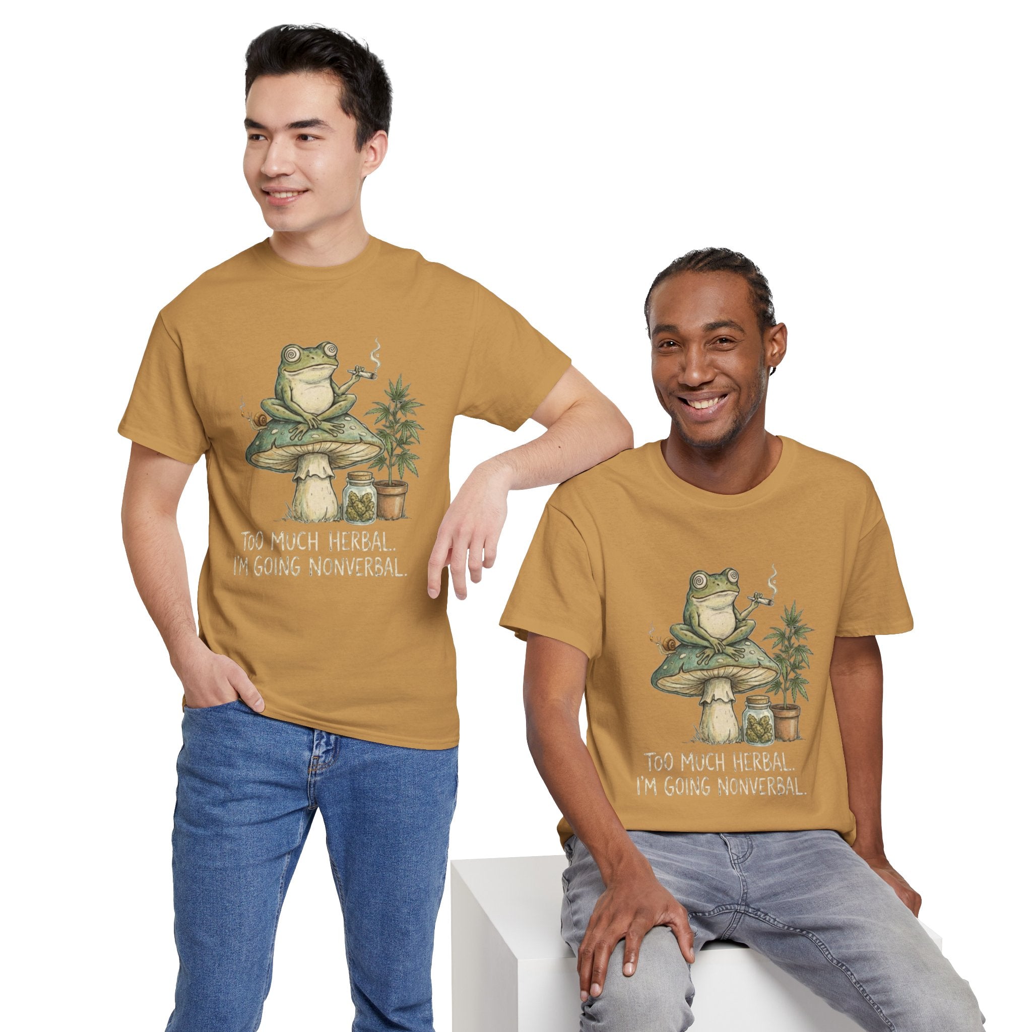 Too Much Herbal I'm Going Nonverbal T-shirt | Frog Mushroom Plant Design