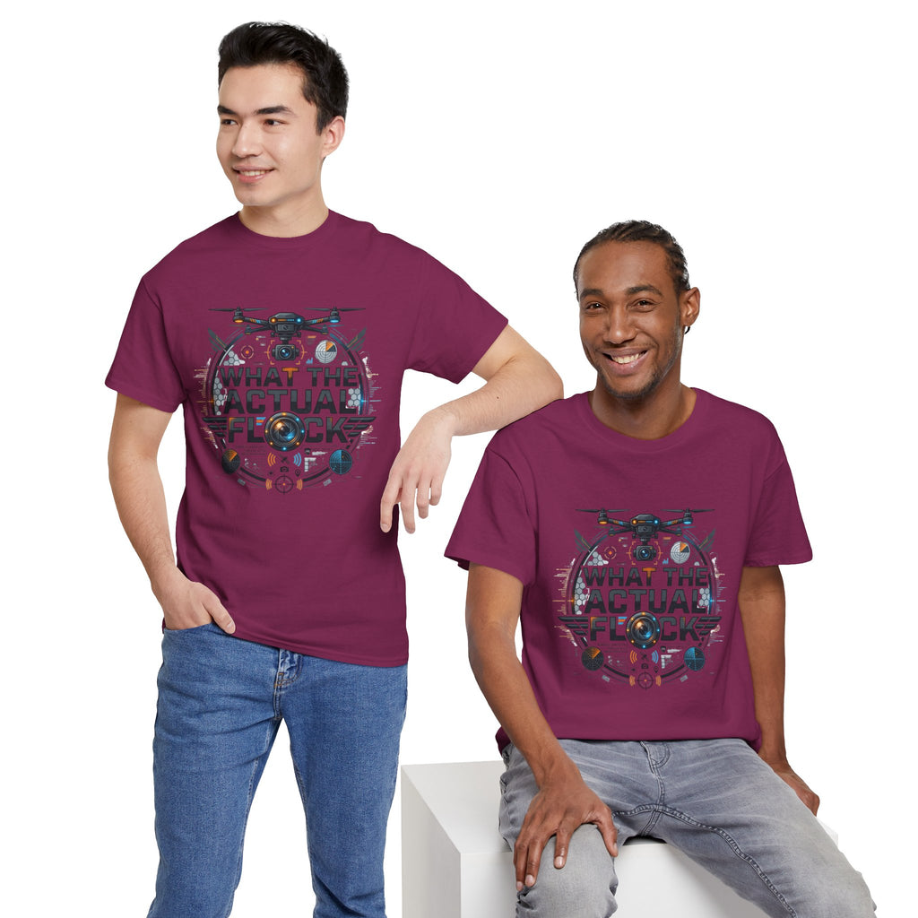 Drone ‘What The Actual Flock’ Tee — Funny Drone Pilot Shirt