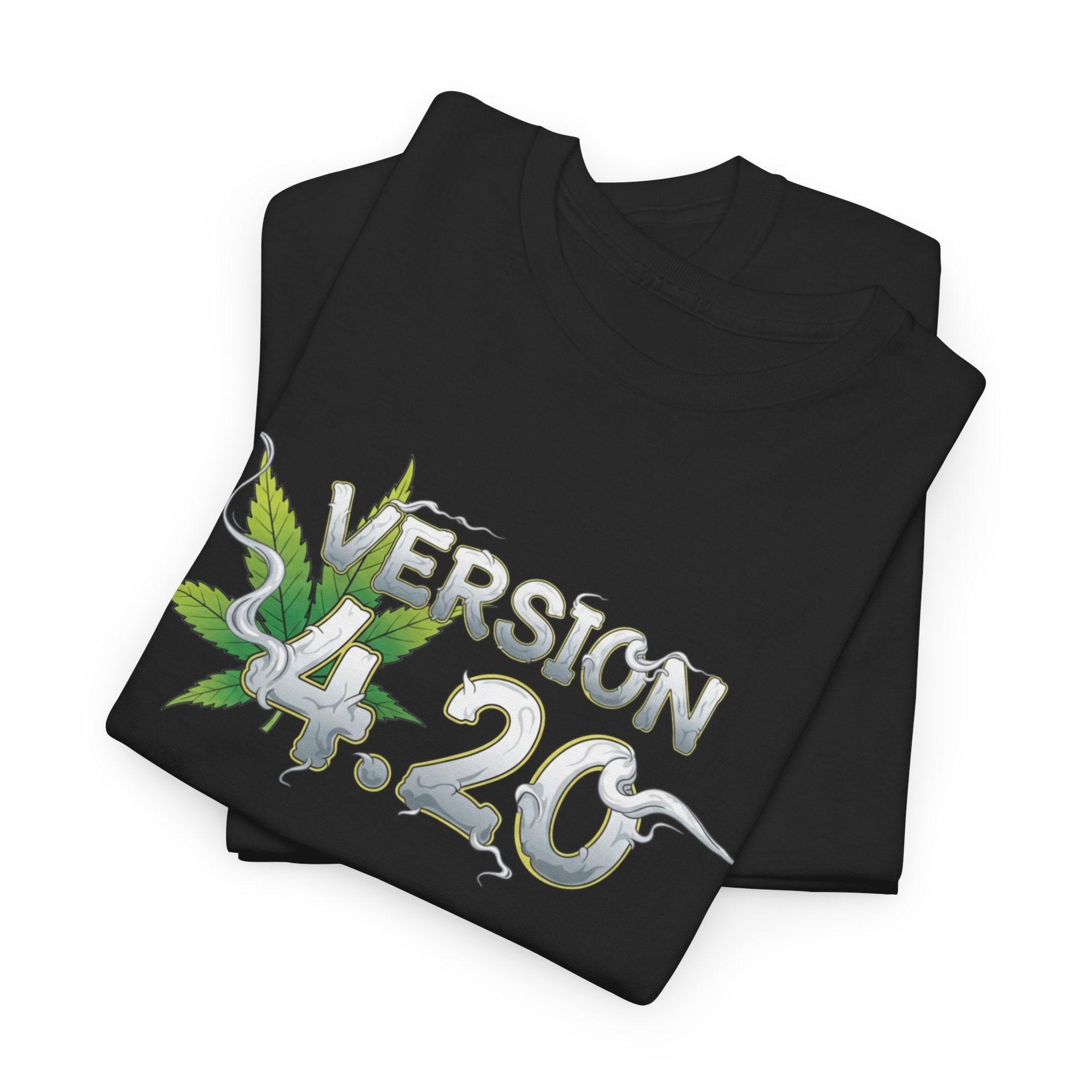 Version 4.20- Leaf Smoke Design T-Shirt | Stoner Humor Tee