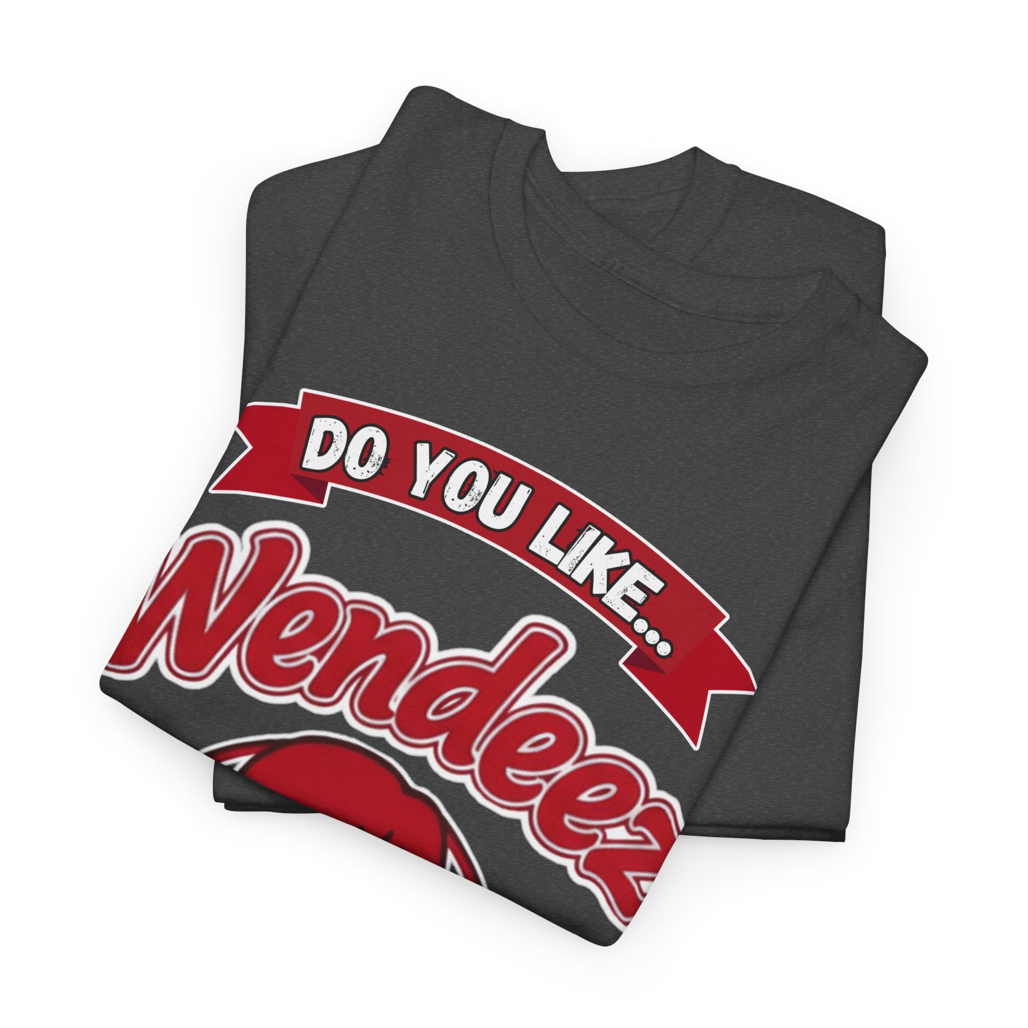 Wendeez Parody Retro Logo Tee — "Do You Like Wendeez Titties Hit Your Lips" Funny Viral T-Shirt