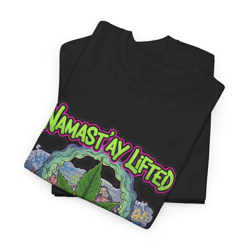 Namast'ay Lifted Stoner Meditation Unisex Tee, Chill Yoga T-Shirt, Relaxation Meditation Top, Men Women Gift Clothing, Spiritual Zen