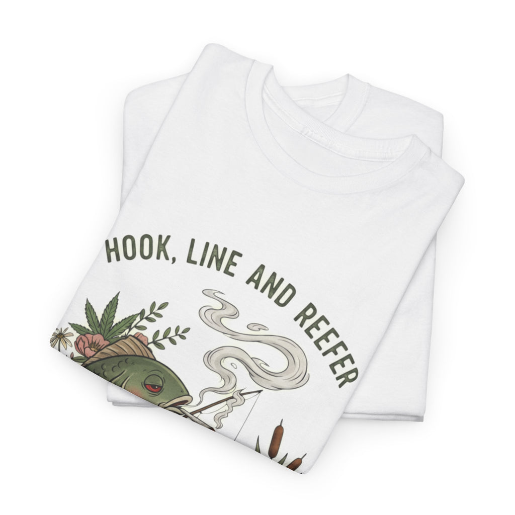 Hook, Line and Reefer Stoner Fishing Tee