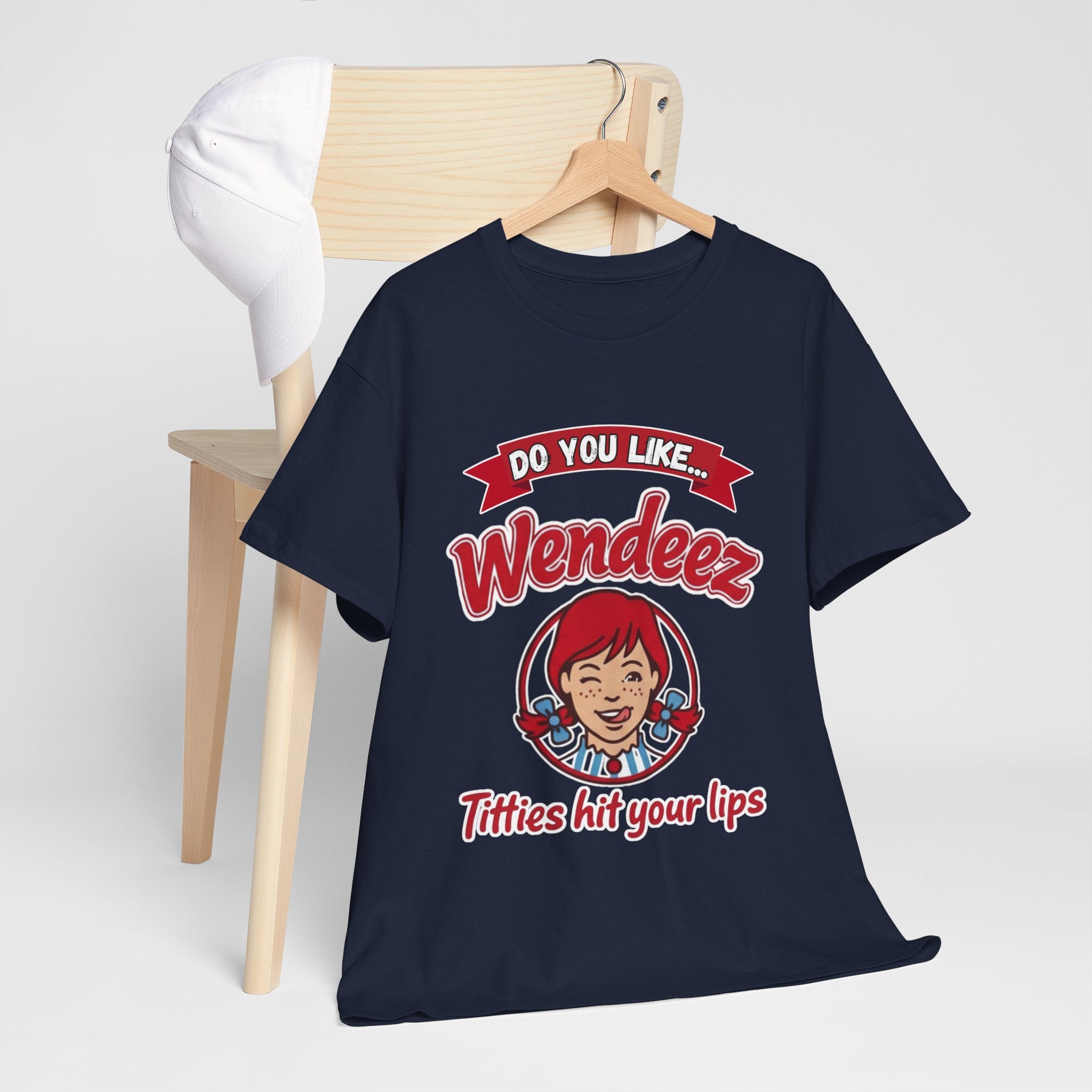 "Do You Like Wendeez Titties Hit Your Lips"- Funny, Parody Retro Logo Tee
