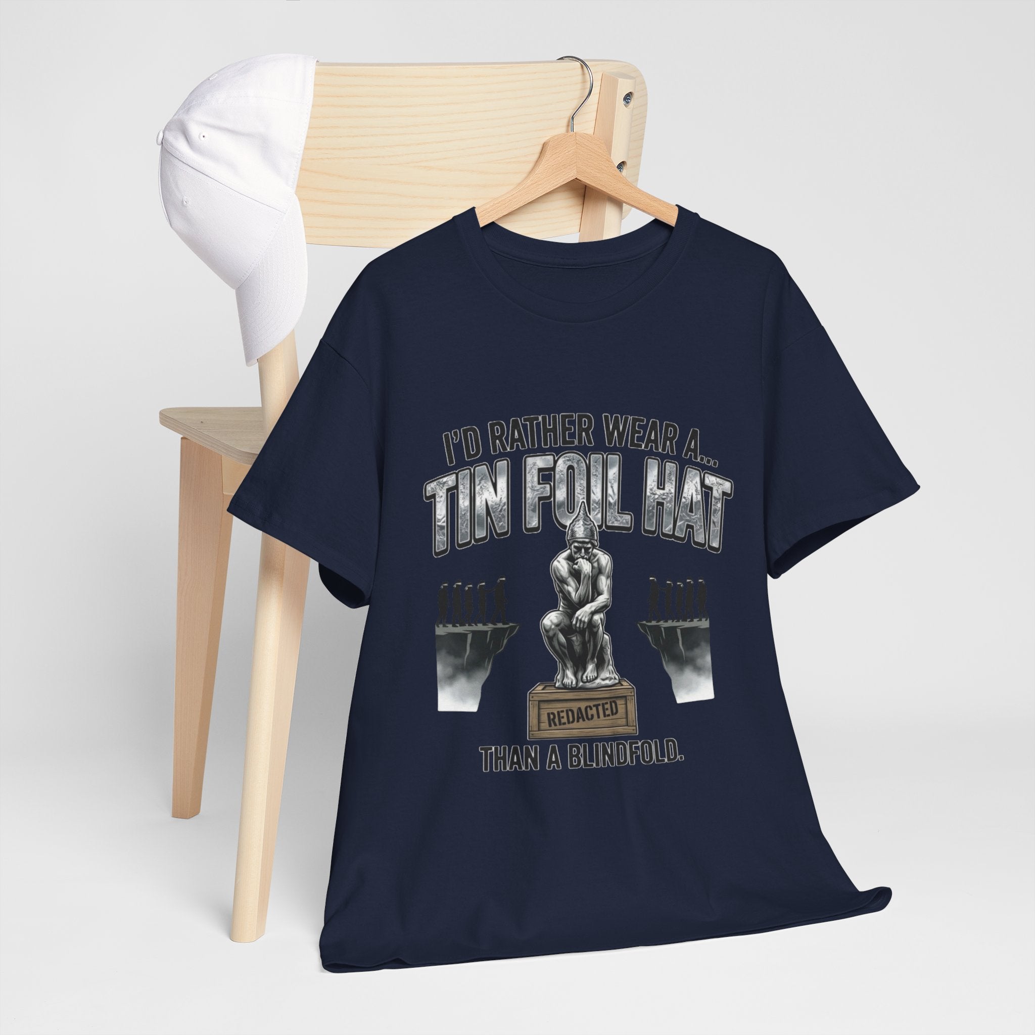 I'd Rather Wear a Tin Foil Hat T-Shirt — Conspiracy Humor Graphic Tee