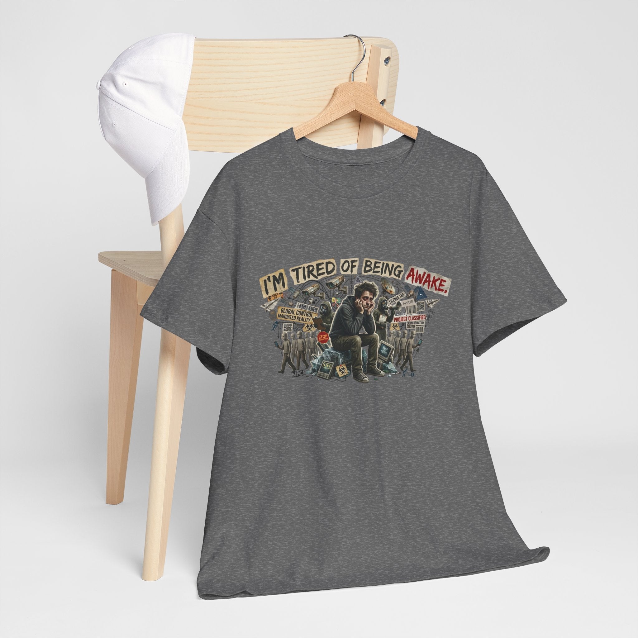 “I’m Tired of Being Awake” Graphic Tee — Conspiracy / Non-NPC Statement Shirt