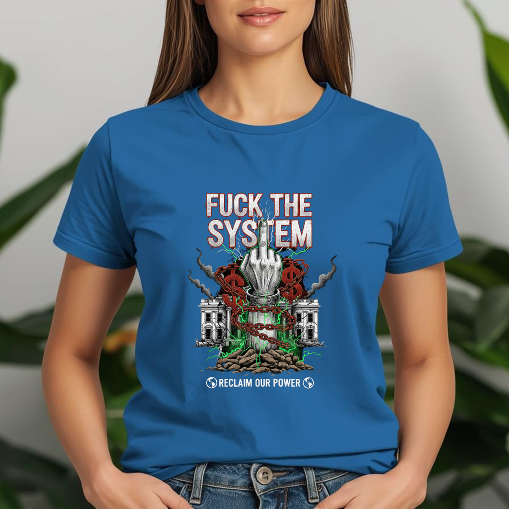 Fuck the System T-Shirt | Protest Graphic Tee, Graffiti Government Design