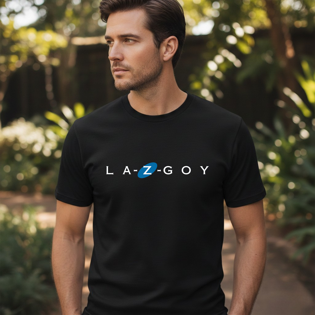 LA-Z-GOY satire tee