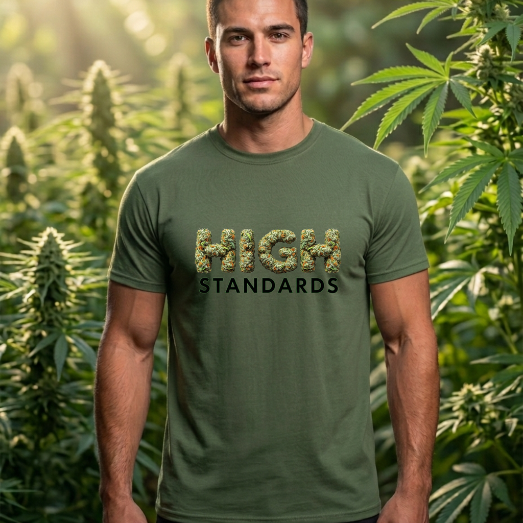 High Standards Weed Bud Graphic T-Shirt- Stoner Life Tee