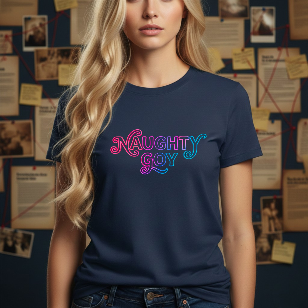 Naughty Goy Retro Script T-Shirt — Funny Goyim Vintage Typography Tee