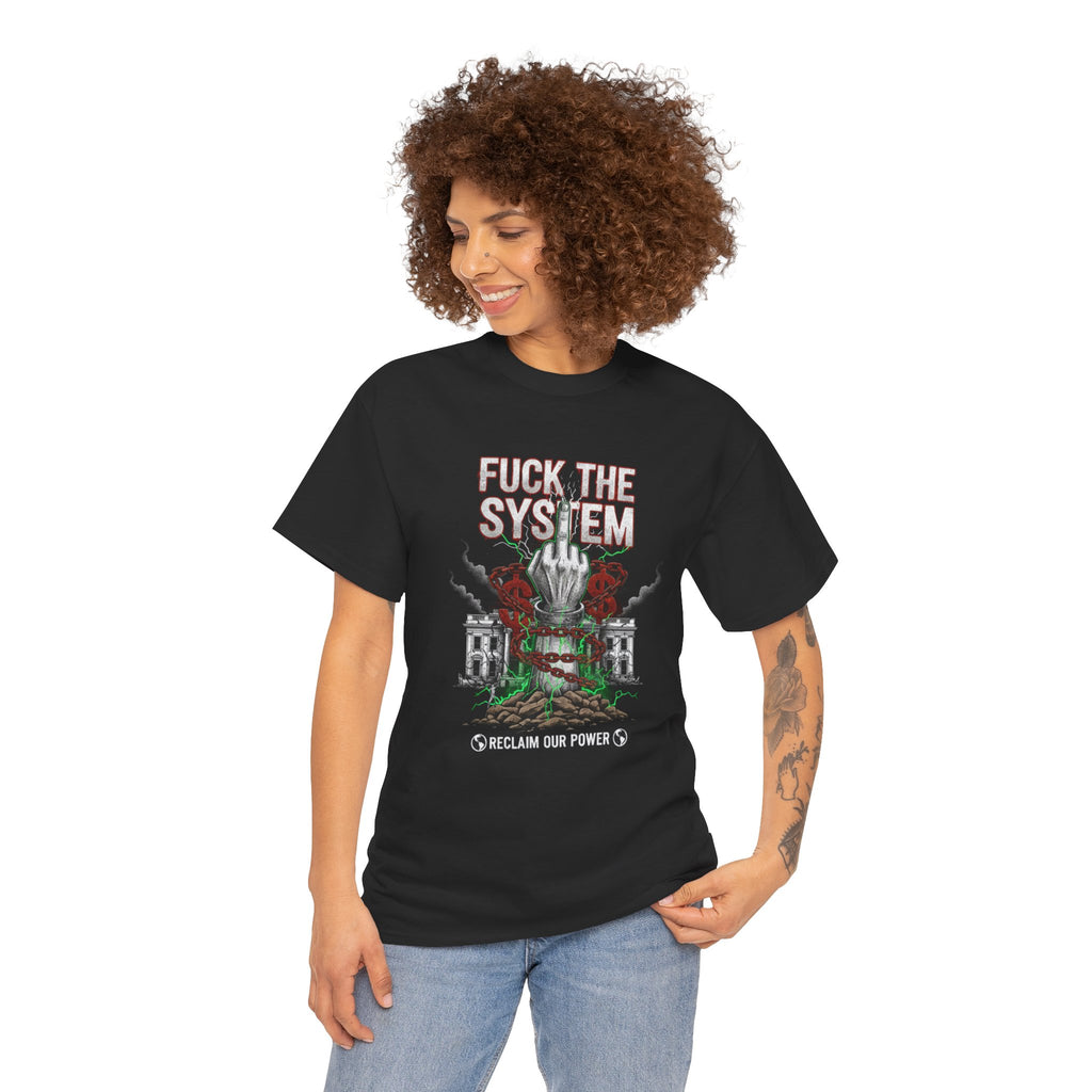 Fuck the System T-Shirt | Protest Graphic Tee, Graffiti Government Design