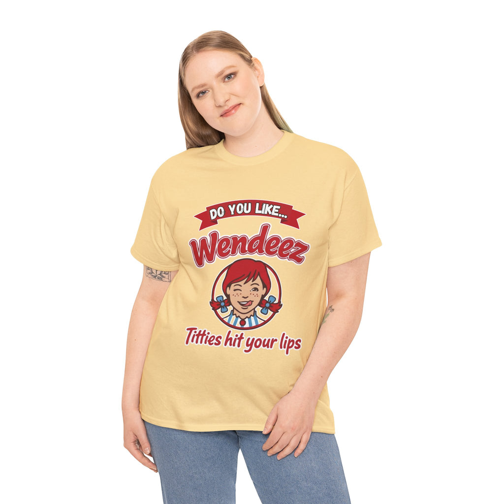 "Do You Like Wendeez Titties Hit Your Lips"- Funny, Parody Retro Logo Tee