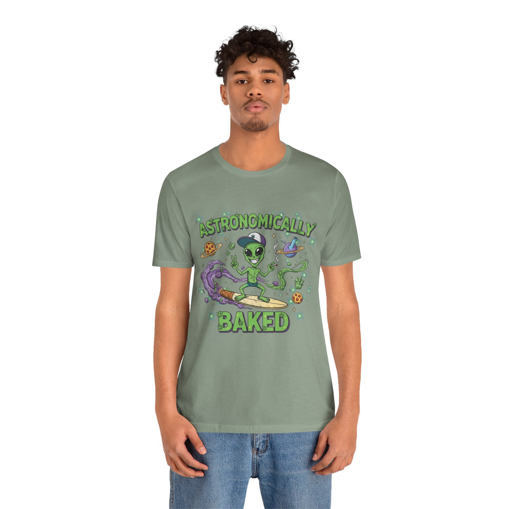 Astronomically Baked Alien Stoner Tee, Funny Graphic Tee, Unisex T-Shirt, Quirky Gift for Space Lovers, Birthday Gift Idea, 420 Weed Lover