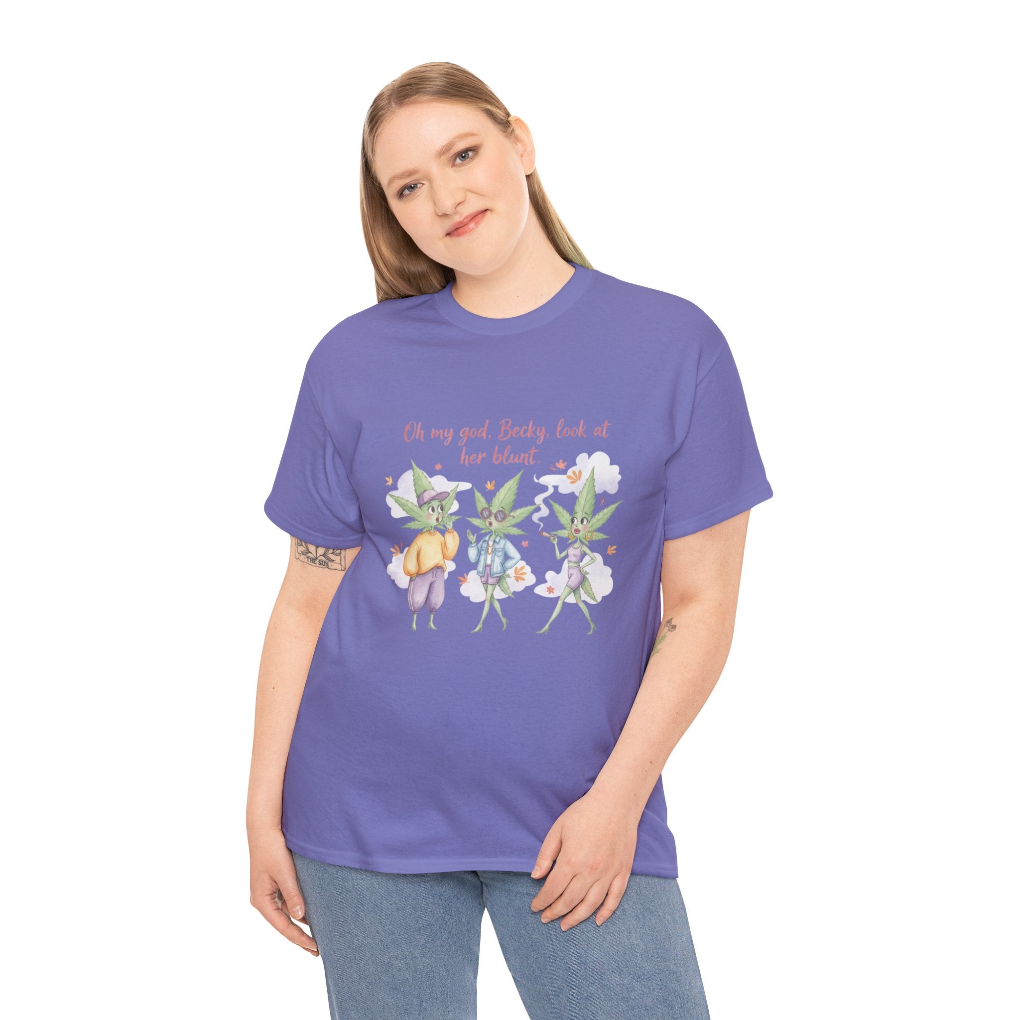 OMG Becky look at her Blunt, Watercolor stoner Cotton Tee, Cute T-Shirt for 90's hip hop lovers, cannibus culture 420