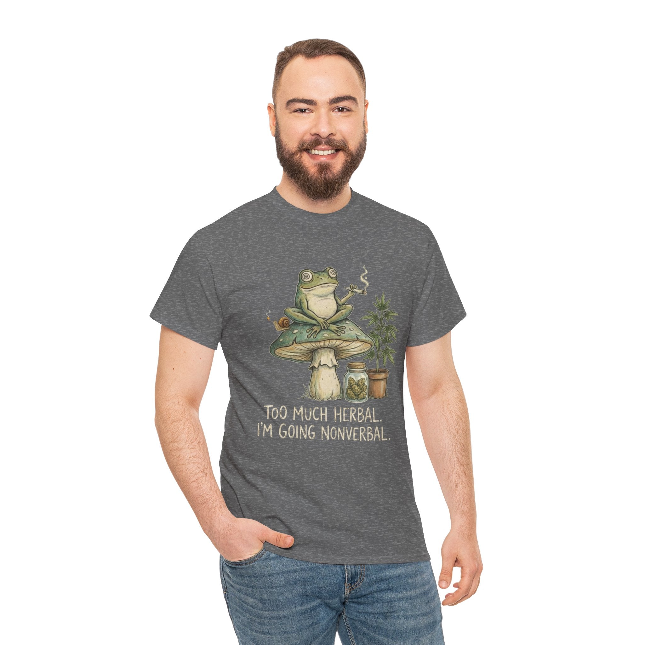 Too Much Herbal I'm Going Nonverbal T-shirt | Frog Mushroom Plant Design