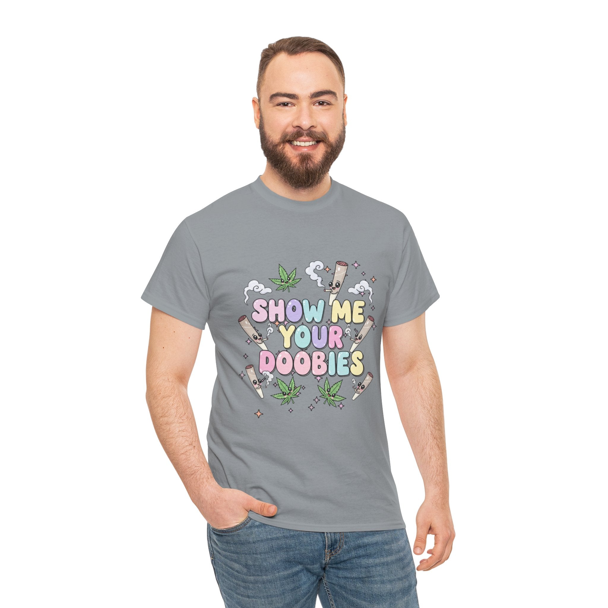 Funny Show me your Doobies Shirt | 420 Lover Gift Graphic Tee