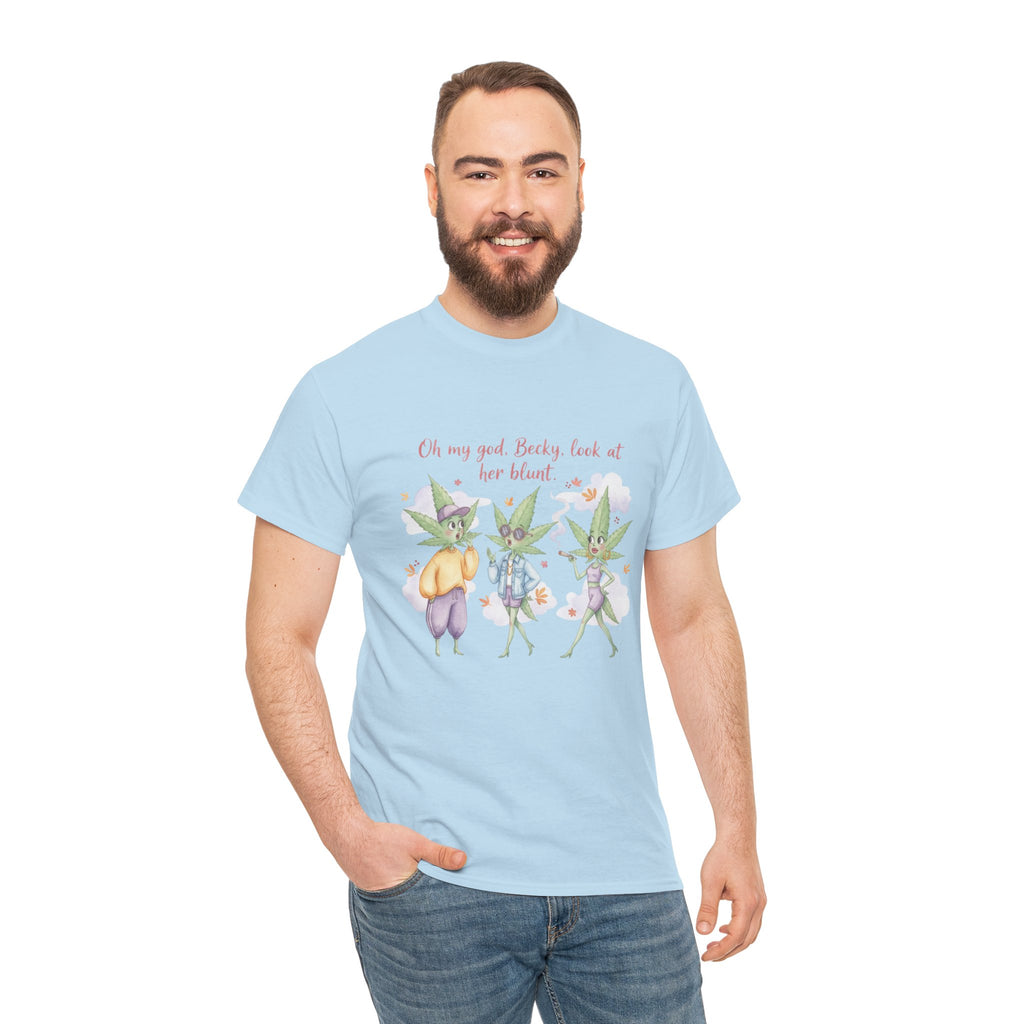 OMG Becky look at her Blunt, Watercolor stoner Cotton Tee, Cute T-Shirt for 90's hip hop lovers, cannibus culture 420
