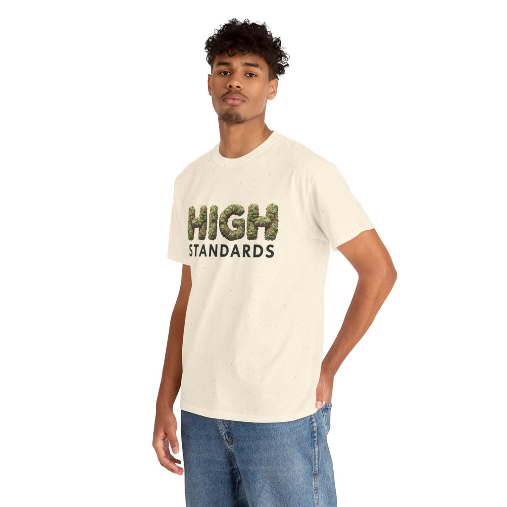 High Standards Weed Bud Graphic T-Shirt- Stoner Life Tee